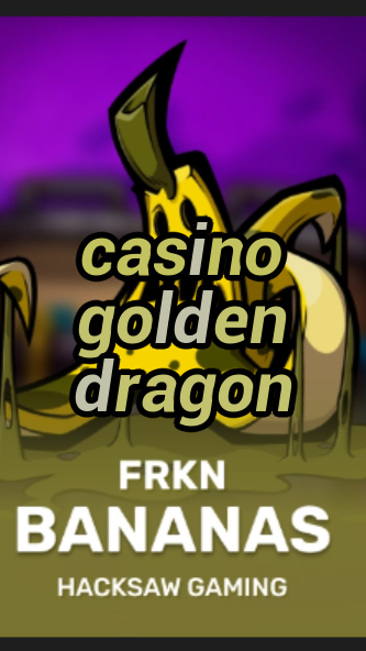 casino golden dragon-3xn3u5udepyz9m9w5iat.com